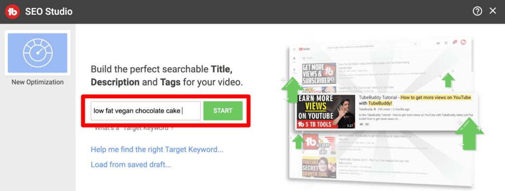 YouTube SEO: A screenshot of TubeBuddy SEO Studio, starting the process of targeting around a keyphrase. In this case, "low fat vegan chocolate cake"