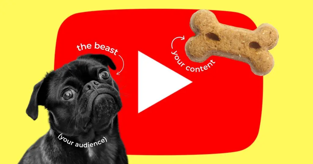 Feed the Beast! Give the audience, and your dog, what it wants