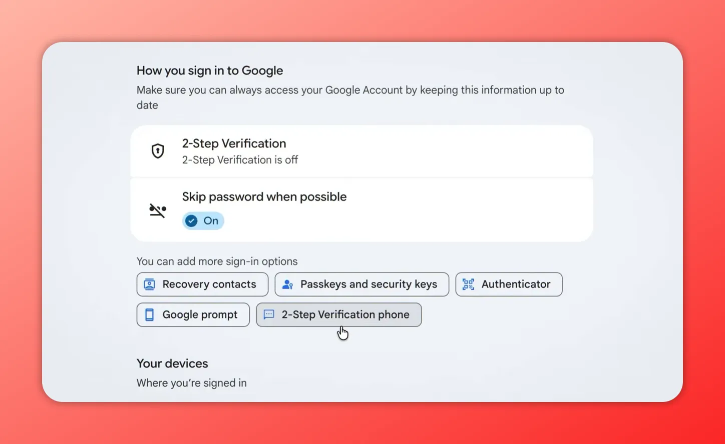 Google Account security settings showing 2‑Step Verification and sign-in option buttons