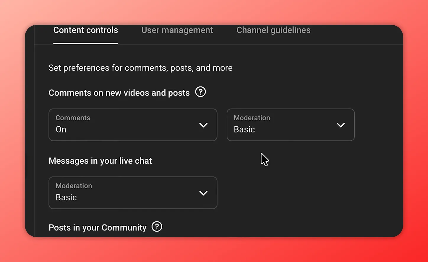 YouTube Community moderation settings showing 'Comments on new videos and posts' with Moderation set to Basic and live chat moderation set to Basic.