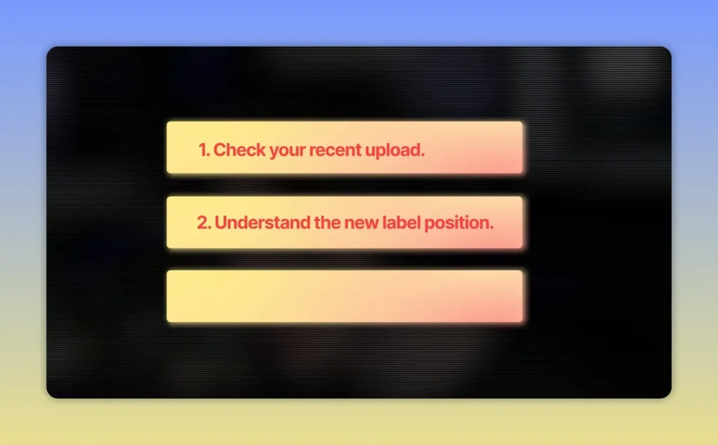 Checklist graphic with item two reading Understand the new label position