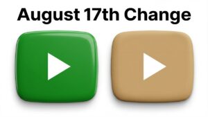 thumbnail image from video relating to YouTube channel pricing update. White background. Plain black text that reads: "August 17th Change." Below that, two YouTube play button icons. One in green with a white play symbol, one in beige with a white play symbol